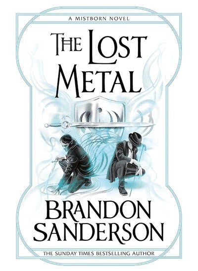 اشتري The Lost Metal: A Mistborn Novel في الامارات