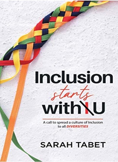 Buy Inclusion Starts With U by Tabet, Sarah Paperback in UAE