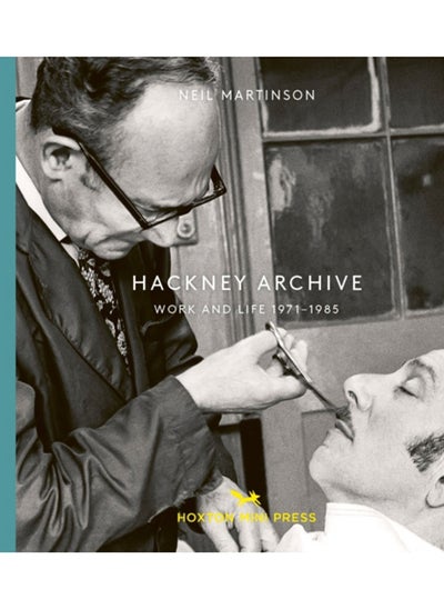 اشتري Hackney Archive : Work and Life 1971-1985 في السعودية