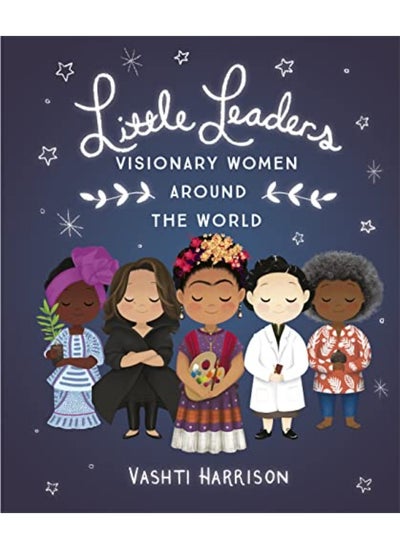 اشتري Little Leaders: Visionary Women Around the World في الامارات