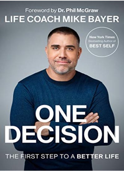 اشتري One Decision: The First Step to a Better Life في الامارات