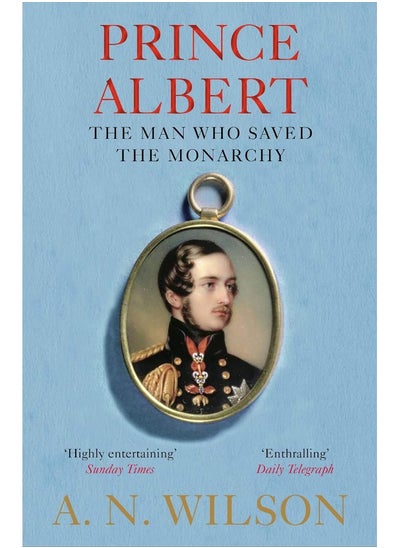 Buy Prince Albert: The Man Who Saved the Monarchy in UAE