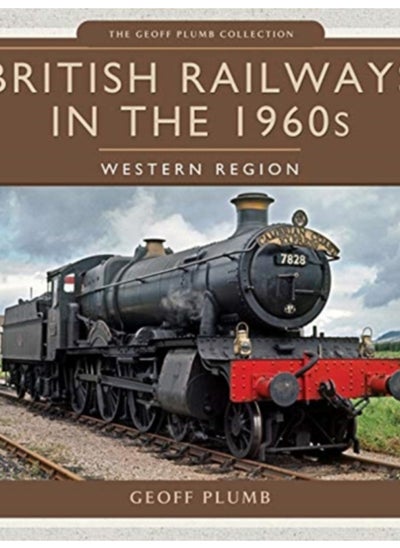 اشتري British Railways in the 1960s: Western Region في الامارات