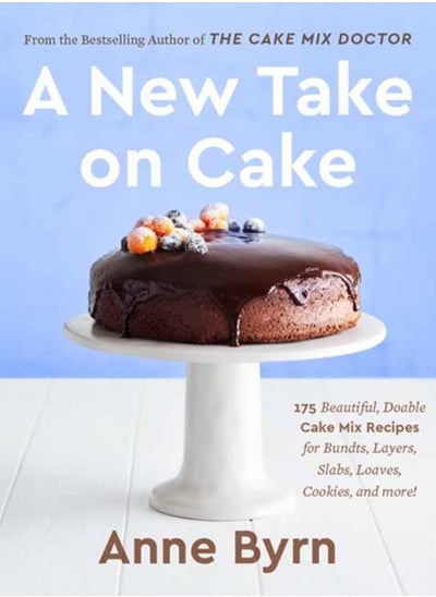 اشتري A New Take on Cake : 175 Beautiful, Doable Cake Mix Recipes for Bundts, Layers, Slabs, Loaves, Cookies, and More! في السعودية