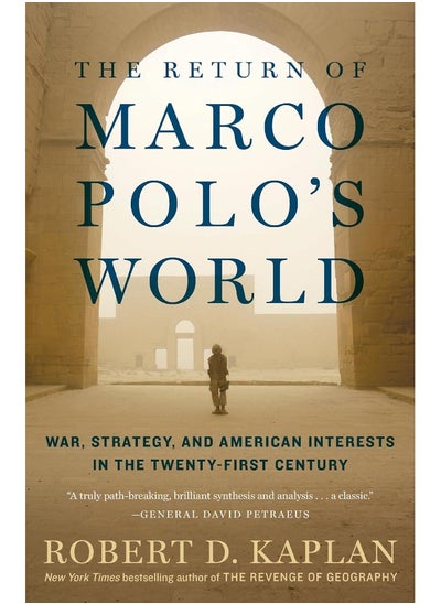 Buy The Return of Marco Polo's World: War, Strategy, and American Interests in the Twenty-first Century in UAE