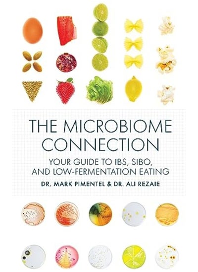 اشتري The Microbiome Connection Your Guide To Ibs Sibo And Lowfermentation Eating في الامارات