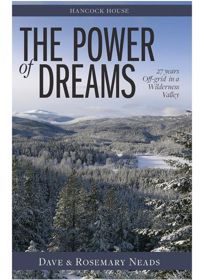 Buy Power of Dreams, The: 27 Years Off-grid in a Wilderness Valley in UAE