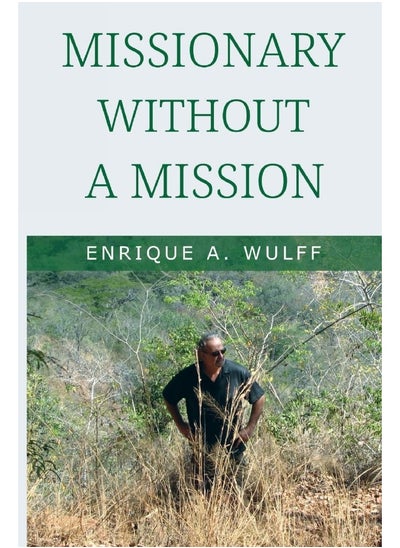 اشتري Missionary Without a Mission... في الامارات