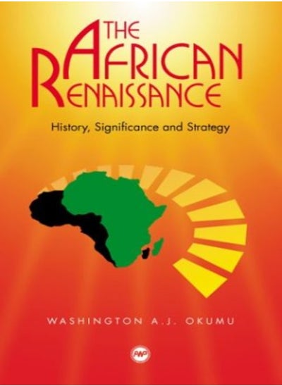 اشتري The African Renaissance: History, Significance and Strategy في الامارات