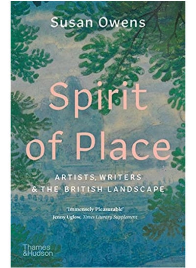 اشتري Spirit of Place : Artists, Writers and the British Landscape في السعودية