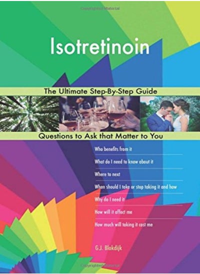 اشتري Isotretinoin; The Ultimate Stepbystep Guide by G J Blokdijk Paperback في الامارات