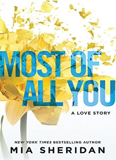 Buy Most Of All You by Mia Sheridan Paperback in UAE