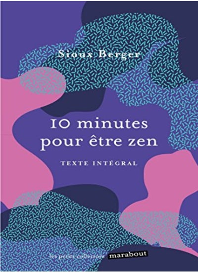 Buy 10 minutes pour être zen in UAE