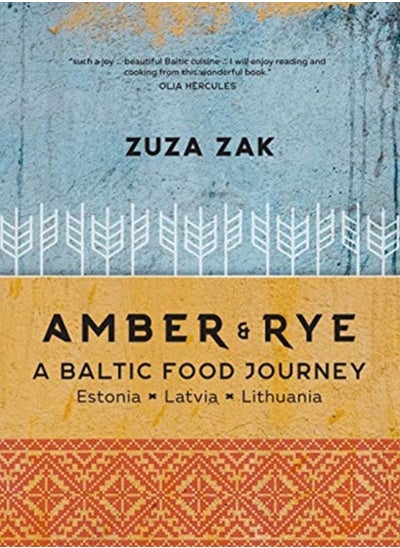 اشتري Amber & Rye : A Baltic food journey Estonia Latvia Lithuania في الامارات