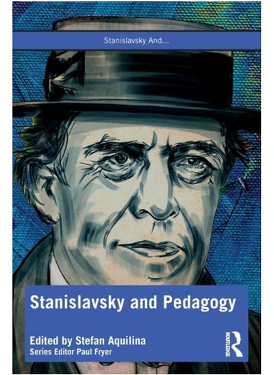 Buy Stanislavsky and Pedagogy in UAE