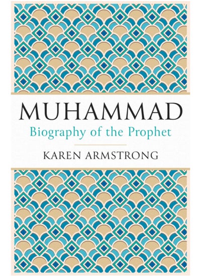 اشتري Muhammad : Biography of the Prophet في الامارات