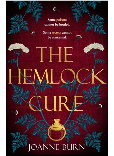 اشتري The Hemlock Cure : "A beautifully written story of the women of Eyam" Jennifer Saint, author of ARIADNE في السعودية