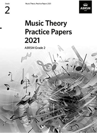 Buy Music Theory Practice Papers 2021 Abrsm Grade 2 by ABRSM Paperback in UAE