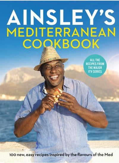 Buy Ainsley's Mediterranean Cookbook in UAE