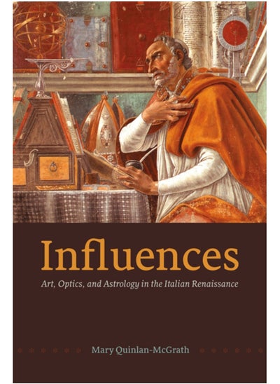 Buy Influences : Art, Optics, and Astrology in the Italian Renaissance in Saudi Arabia