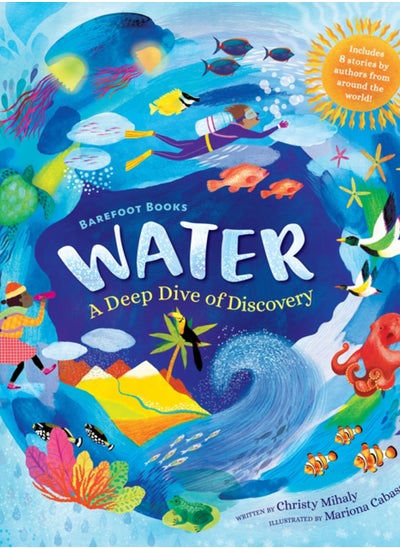 اشتري Barefoot Books Water : A Deep Dive of Discovery في السعودية