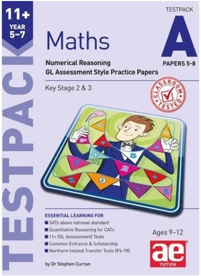 اشتري 11+ Maths Year 5-7 Testpack A Papers 5-8: Numerical Reasoning GL Assessment Style Practice Papers في الامارات