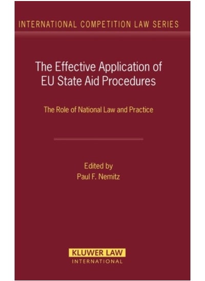 Buy The Effective Application Of Eu State Aid Procedures : The Role Of National Law And Practice - Hardback in Saudi Arabia