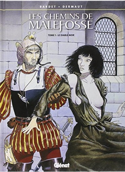 Buy Les Chemins de Malefosse, tome 1 : Le Diable noir in UAE