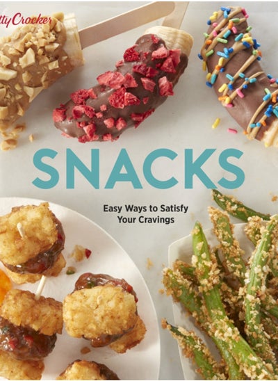 اشتري Betty Crocker Snacks : Easy Ways to Satisfy Your Cravings في السعودية