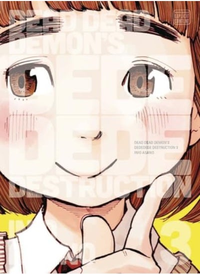 اشتري Dead Dead Demons Dededede Destruction Vol 3 by Inio Asano Paperback في الامارات