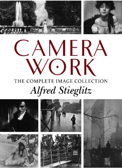 Buy Camera Work : The Complete Image Collection in UAE