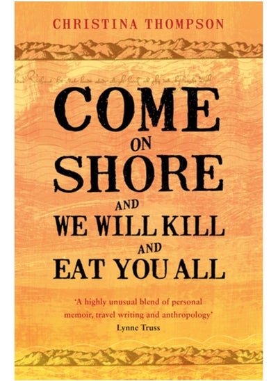 Buy Come on Shore and We Will Kill and Eat You All in Saudi Arabia