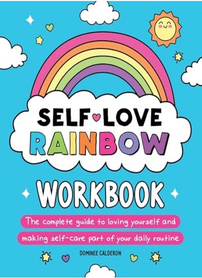 اشتري Self-Love Rainbow Workbook: The Complete Guide To Loving Yourself And Making Self-Care Part Of Your في الامارات