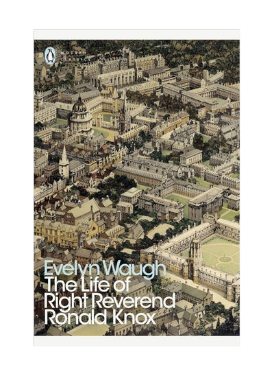 اشتري The Life Of Right Reverend Ronald Knox Penguin Modern Classics Paperback في الامارات