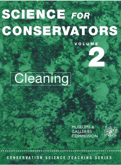 Buy The Science For Conservators Series : Volume 2: Cleaning in Saudi Arabia