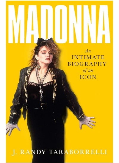 Buy Madonna: An Intimate Biography of an Icon at Sixty in UAE