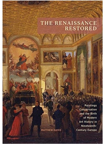 اشتري The Renaissance Restored في الامارات