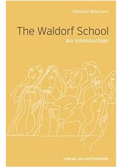 اشتري The The Waldorf School : An Introduction - Paperback في السعودية