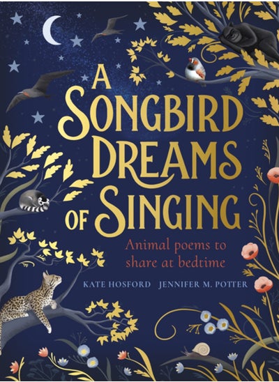 اشتري A Songbird Dreams of Singing في السعودية