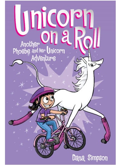 Buy Unicorn on a Roll : Another Phoebe and Her Unicorn Adventure : 2 in Saudi Arabia