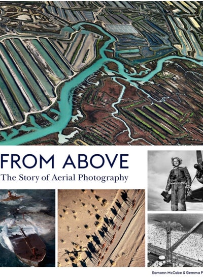 اشتري From Above : The Story of Aerial Photography في الامارات