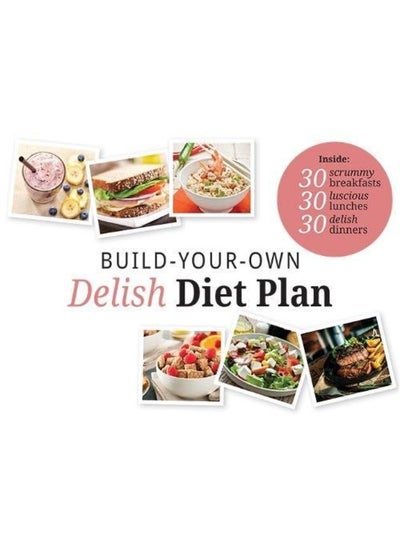 اشتري Build Your Own Delish Diet Plan في الامارات