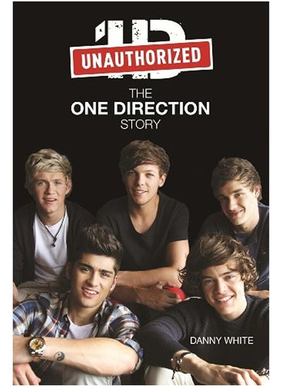 اشتري One Direction: The Unauthorized Biography في الامارات