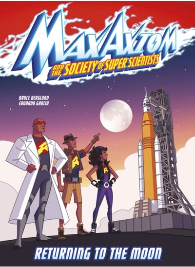 Buy Returning to the Moon : A Max Axiom Super Scientist Adventure in Saudi Arabia