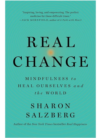 Buy Real Change: Mindfulness to Heal Ourselves and the World in UAE