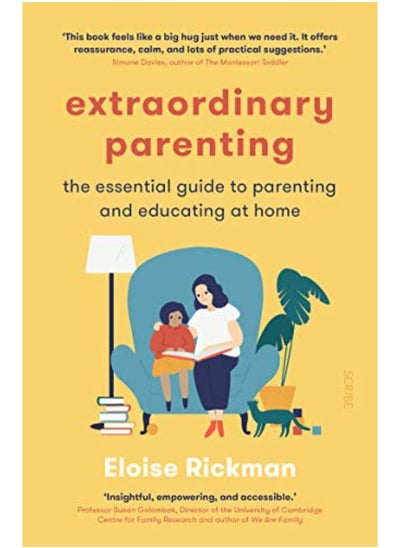 Buy Extraordinary Parenting: the essential guide to parenting and educating at home in UAE