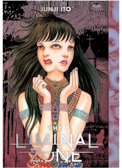 اشتري The Liminal Zone By Junji Ito Hardcover في الامارات