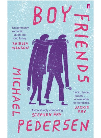 Buy Boy Friends : 'Astonishingly compelling' STEPHEN FRY in Saudi Arabia