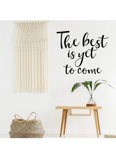 Buy Home Gallery The Best is Yet to Come Sticker wall art 55x50 cm Black in Egypt