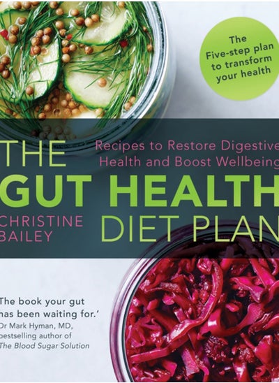 Buy The Gut Health Diet Plan : Recipes to Restore Digestive Health and Boost Wellbeing in Saudi Arabia